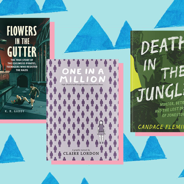 20 Nonfiction Books for Teens That Are Total Page-Turners